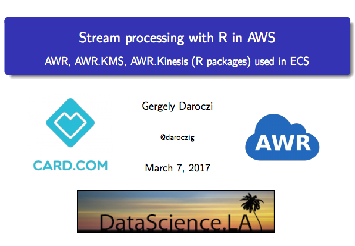 Meetup: Stream processing with R in AWS